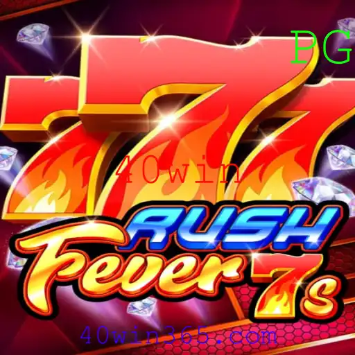 RushFever7s: Um Mergulho no Mundo dos Jogos com 40win